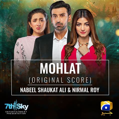 ‎mohlat Original Score Single By Nabeel Shaukat Ali And Nirmal Roy On