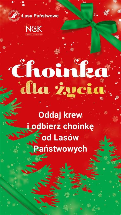 Katowice Choinka Dla Ycia Oddaj Krew I Odbierz Choink Od Las W