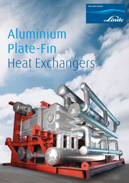 Aluminium Plate Fin Heat Exchangers Linde Engineering