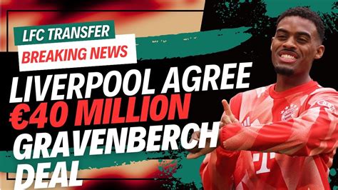 Liverpool Agree 40 Million Gravenberch Deal LFC Transfer News YouTube