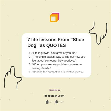 7 Life Lessons From Shoe Dog As Quotes Deepstash