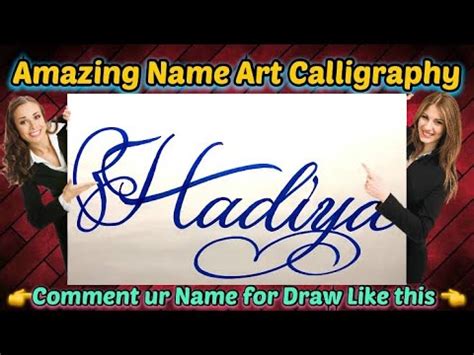 Hadiya Name Signature Calligraphy Status How To Draw Cursive