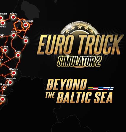 Euro Truck Simulator Beyond The Baltic Sea Dlc