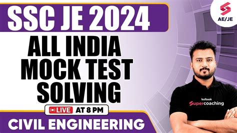 SSC JE 2024 All India Mock Test Solving Session SSC JE 2024 Civil