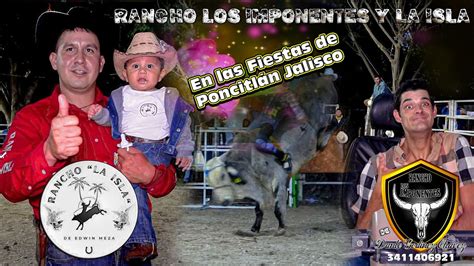 Rancho Los Imponentes Y Rancho La Isla En Las Fiestas De Poncitl N