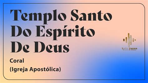 Igreja Apost Lica Coral Templo Santo Do Espirito De Deus Youtube