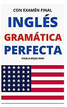 Ingl S Gram Tica Perfecta Con Examen De Evaluaci N Book