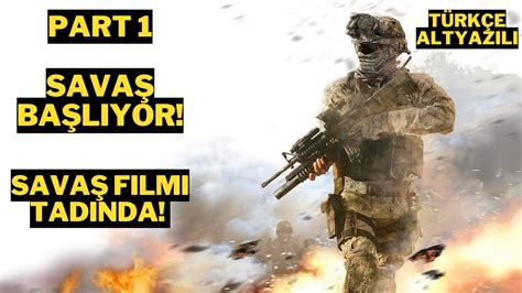 Call Of Duty Modern Warfare 2 Part 1 Gameplay Savaş Filmi Tadında