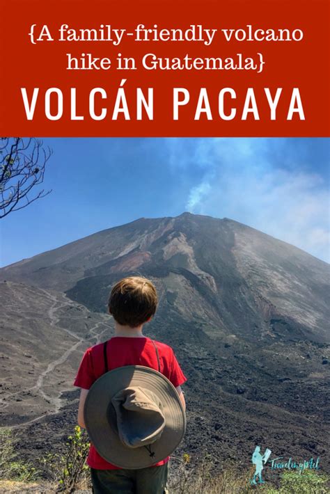 Hiking Pacaya Volcano in Guatemala - TravelingMel