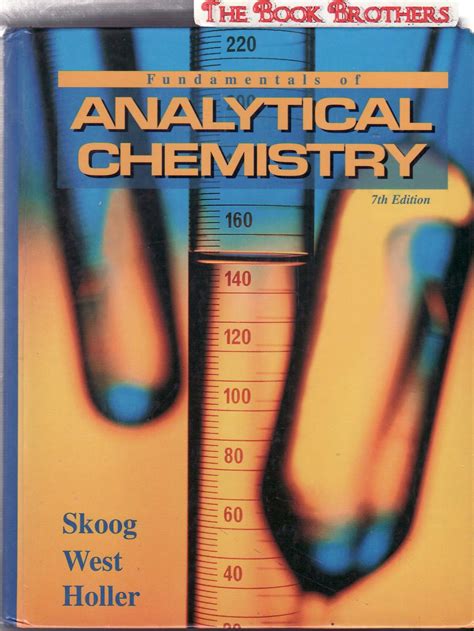 Skoogs Fundamentals Of Analytical Chemistryseventh Edition By Skoog