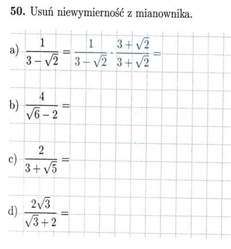 Usu Niewymierno Z Mianownika Pls Na Dzisiaj Rozwi Zanie