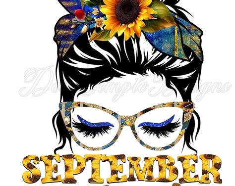 September Birthday Girl Messy Bun Mom Bun Etsy