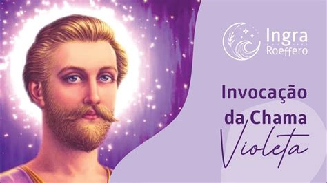 Invocação da Chama Violeta Meditação Guiada YouTube