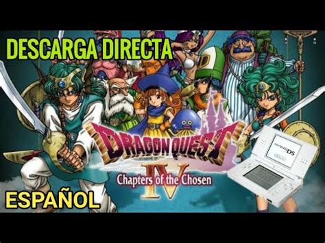 Descargar Dragon Quest Iv Nds En Espa Ol Gratis Rom Para Android Pc