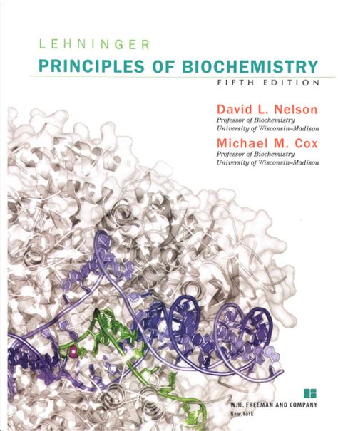 Lehninger Principles Of Biochemistry Th Edition