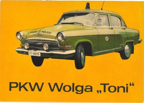 PKW GAS M 21S Wolga Toni Der DDR Volkspolizei 1 25 Verlag Junge Welt