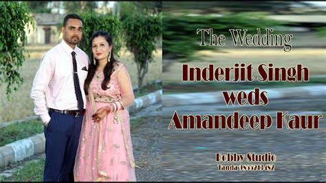 Live Wedding Ceremony Inderjit Singh Weds Amandeep Kaur Bobby