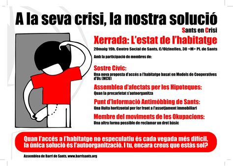 Xerrada Habitatge En Crisi Centre Social Sants Indymedia