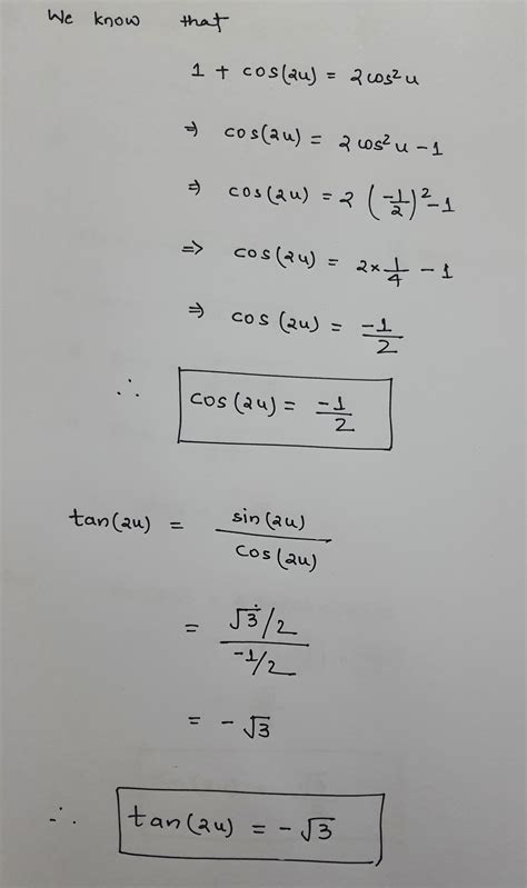 Solved 16 Find The Exact Values Of Sin2u Cos2u And Tan2u