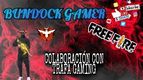 Hoy Es Noche De Free Fire En Colaboraci N Con Trafa Gaming Epico