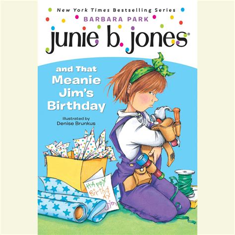Junie Bjones And That Meanie Jims Birthday Audiobook Listen