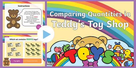 Comparing Sets And Quantities In Teddys Toy Shop Powerpoint