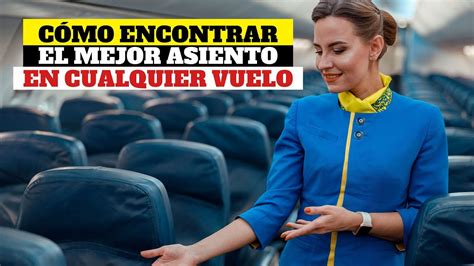 Cómo elegir el asiento perfecto en un avión para vuelos largos YouTube