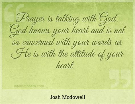 Prayer Is Talking With God God Knows Your Heart And