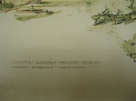 Santa Barbara Mission Church. Also includes two sketches of old Califo ...