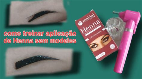 Como Treinar Aplica O De Henna Sem Ter Modelos Treino Para Iniciante