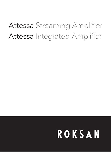 User manual Roksan Attessa Integrated Amplifier (English - 36 pages)