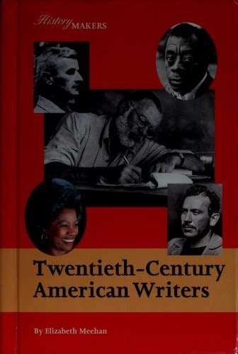 Twentieth-century American writers by Elizabeth Meehan | Open Library