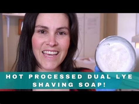 Dual Lye Hot Processed Shaving Soap Video Ariane Arsenault Shaving Soap Soap Shaving