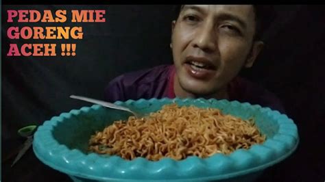 Mukbang Mie Goreng Indomie Mie Goreng Aceh Mukbang Indonesia