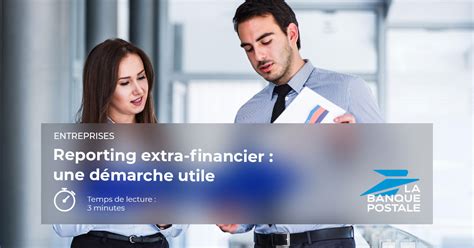 Comment R Ussir Son Reporting Extra Financier La Banque Postale