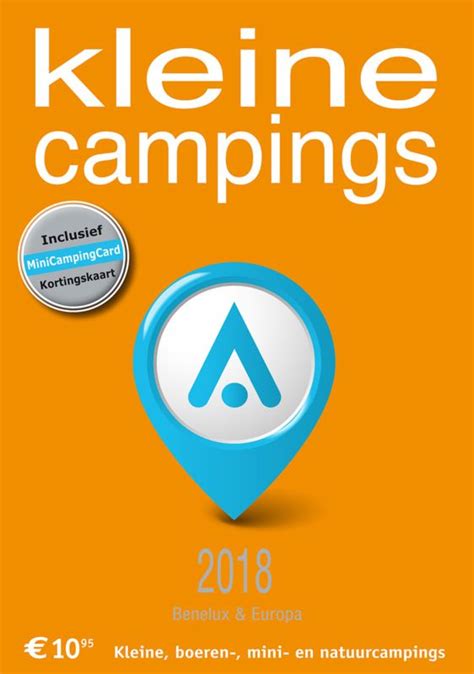 Gids KLEINE CAMPINGS 2018Inclusief MCC Kortingskaart Voor Veel Voordeel