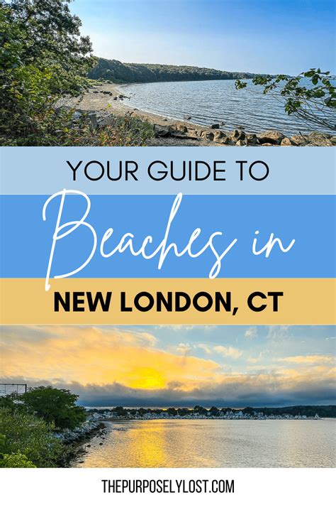 The 13+ Best Beaches In New London, Connecticut — The Purposely Lost