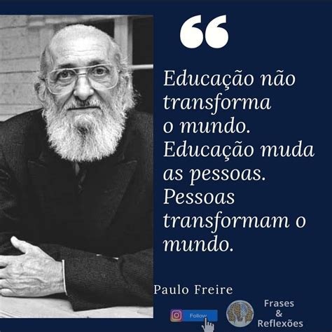 Cita Es De Paulo Freire Braincp