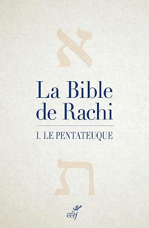 Amazon Fr La Bible De Rachi Tome Le Pentateuque Rashi