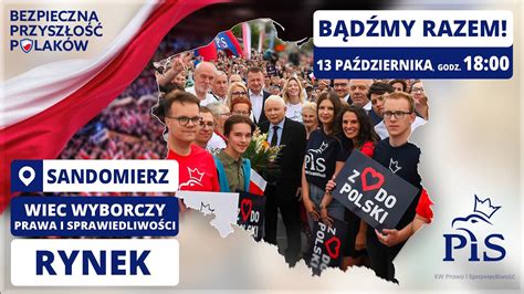 SANDOMIERZ Wiec Wyborczy Prawa i Sprawiedliwości YouTube