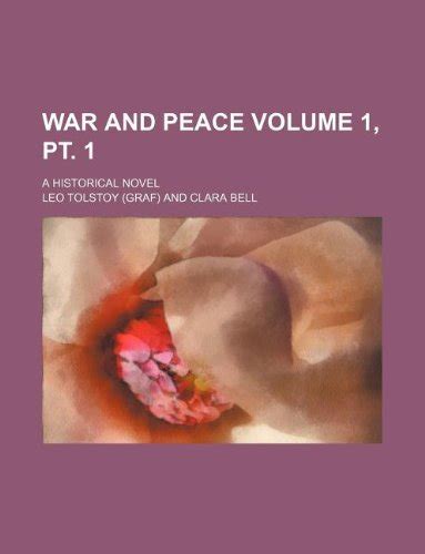 War And Peace Volume Pt A Historical Novel Leo Tolstoy