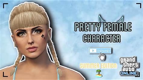 GTA 5 Online Pretty Female Character Creation Summer Edition