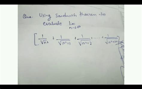 USING SANDWICH METHOD solve the given question: - Maths - - 12805467 | Meritnation.com