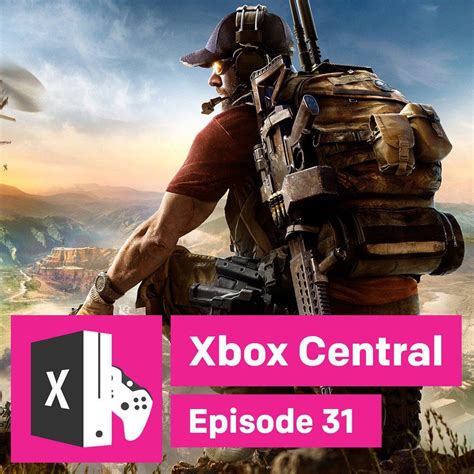 Xbox Central Podcast Episode Ghost Recon Wildlands Gdc Xbox