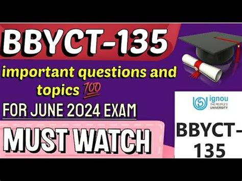 Bbyct 135 Important Questions And Topics For June 2024 Exam MUST