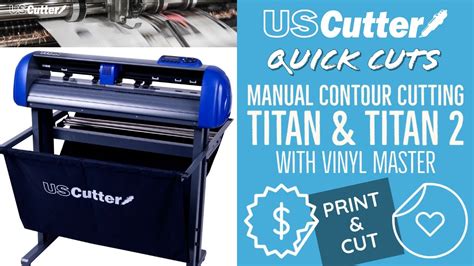 Quick Cuts How To Calibrate And Manual Contour Cut Titan Youtube