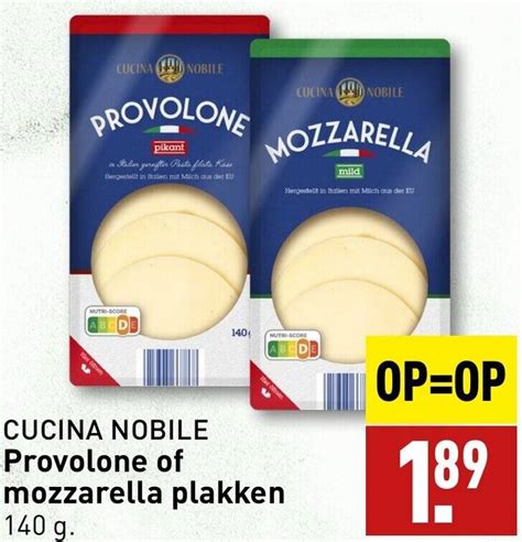 CUCINA NOBILE Provolone Of Mozzarella Plakken 140 G Aanbieding Bij ALDI