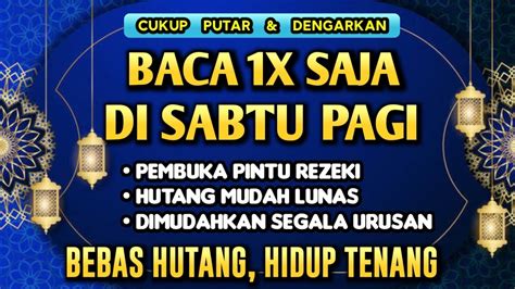 Sempatkan Baca X Setelah Dhuharezeki Mengalir Deras Sepanjang Hari