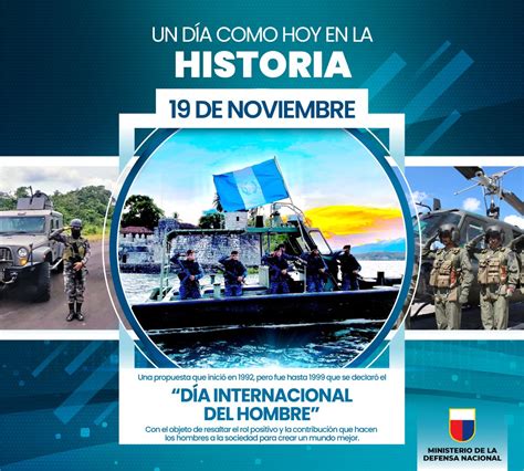 Ejército Guatemala on Twitter Efeméride Día internacional del hombre