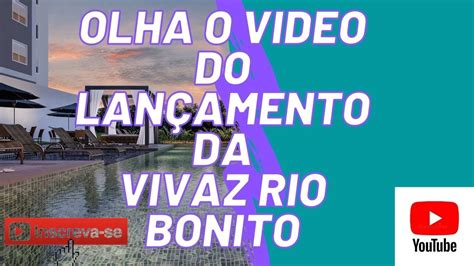 VIVAZ PRIME RIO BONITO SEJA PRIME YouTube